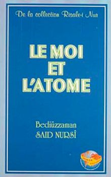 Le Moi Et L'atome (Ene Zerre Risalesi Fransızca) Orta Boy
