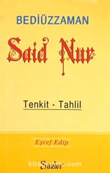 Bediüzzaman Said Nur / Tenkid - Tahlil (Cep Boy) (karton kapak)