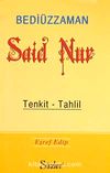 Bediüzzaman Said Nur / Tenkid - Tahlil (Cep Boy) (karton kapak)
