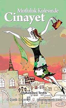 Mutluluk Kulesinde Cinayet