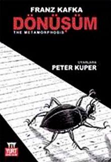 Dönüşüm & The Metamorphosis