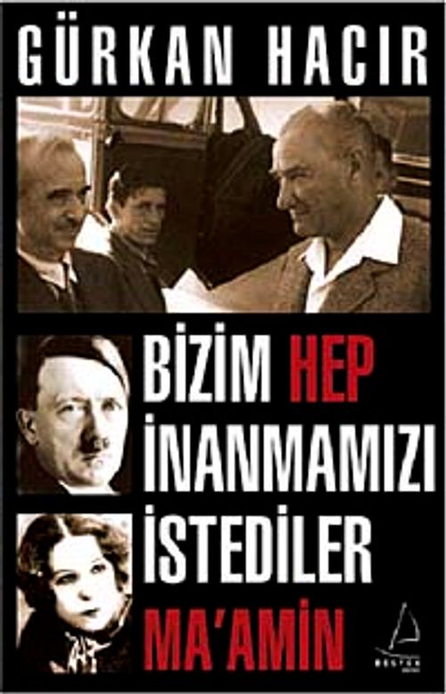 Bizim Hep İnanmamızı İstediler (Ma'amin)