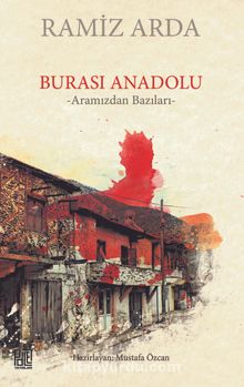 Burası Anadolu & Aramızdan Bazıları - Ramiz Arda