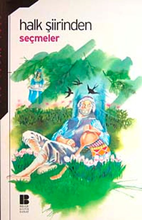 Halk Şiirinden Seçmeler / 100 Temel Eser