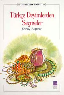 Türkçe Deyimlerden Seçmeler