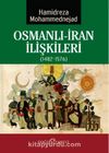 Osmanlı-İran İlişkileri (1482-1576)