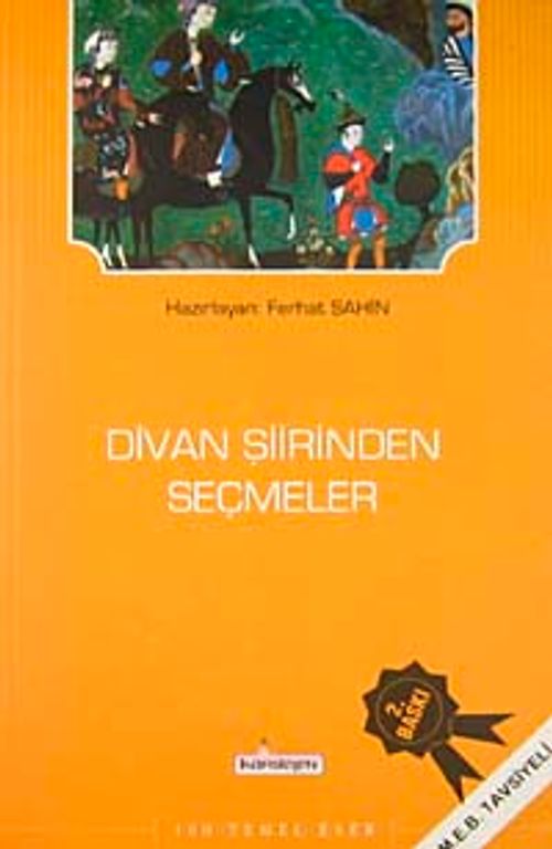 Divan Şiirinden Seçmeler