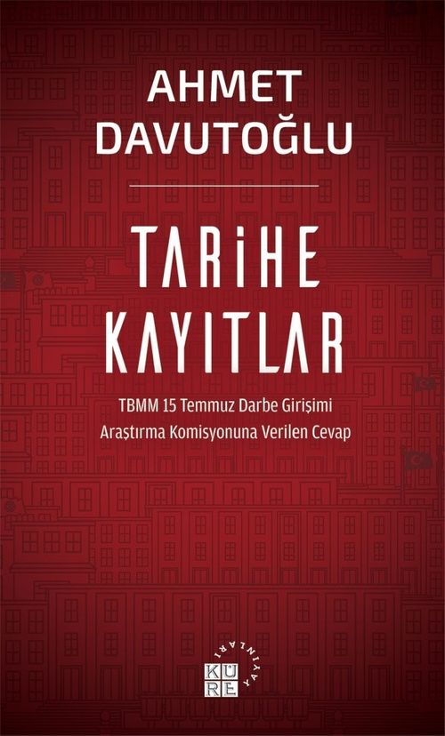 Tarihe Kayıtlar & TBMM 15 Temmuz Darbe Girişimi Araştırma Komisyonuna Verilen Cevap