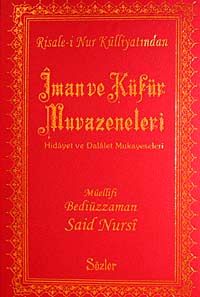 İman ve Küfür Muvazeneleri (Büyük Boy Şamua Vinleks Ciltli)