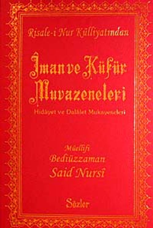 İman ve Küfür Muvazeneleri (Büyük Boy Şamua Vinleks Ciltli)