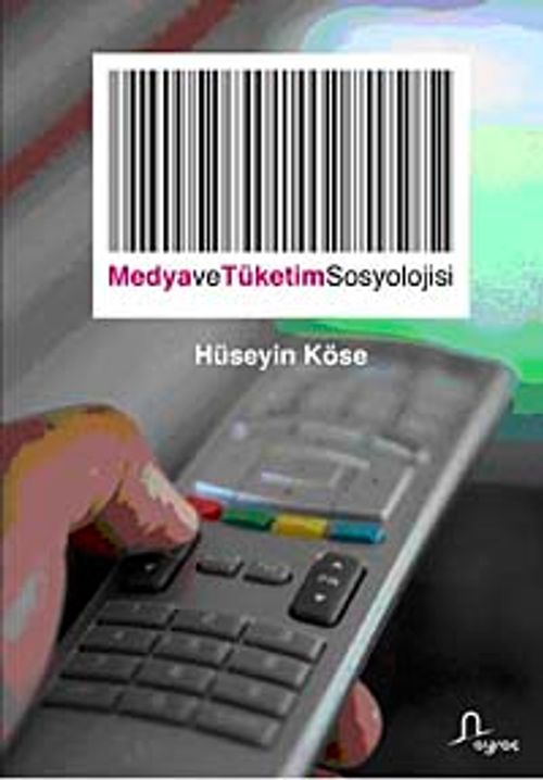 Medya ve Tüketim Sosyolojisi