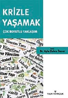 Krizle Yaşamak & Çok Boyutlu Yaklaşım