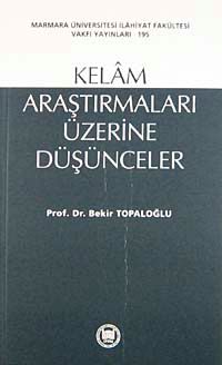 Kelam Araştırmaları Üzerine Düşünceler