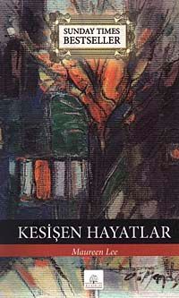 Kesişen Hayatlar