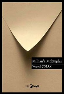 Milhan'a Mektuplar