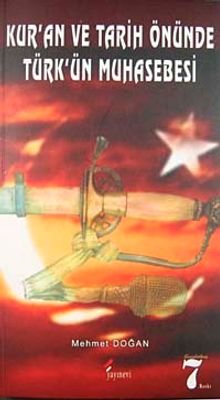 Kur'an ve Tarih Önünde Türk'ün Muhasebesi