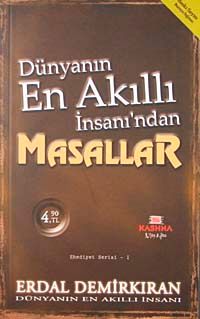 Dünyanın En Akıllı İnsanı'ndan Masallar (Cep Boy)