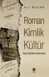 Roman Kimlik K&uuml;lt&uuml;r & Kurumsal Metin İncelemeleri