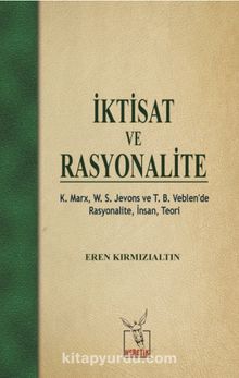 İktisat ve Rasyonalite - Eren Kırmızıaltın