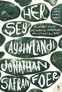 Her Şey Aydınlandı