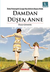 Damdan Düşen Anne