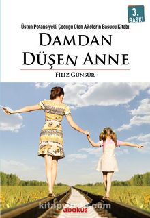 Damdan Düşen Anne - Filiz Günsür