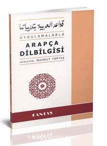 Uygulamalarla Arapça Dilbilgisi