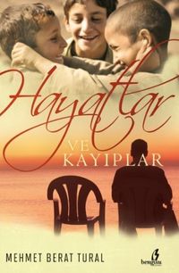 Hayatlar ve Kayıplar 