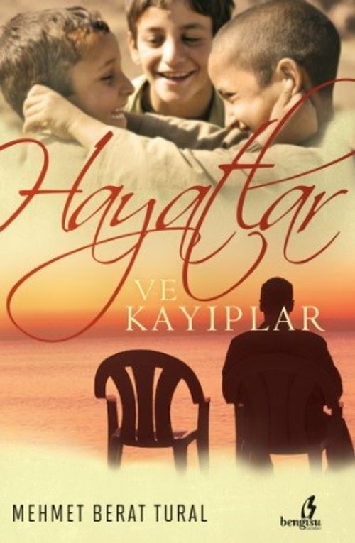 Hayatlar ve Kayıplar 