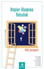 Düşler Alemine Yolculuk & Fabl Gezegeni
