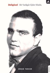 Deli Gözel & Bir Yadigar Ejder Kitabı