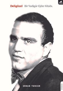 Deli Gözel & Bir Yadigar Ejder Kitabı