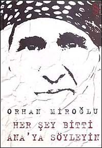 Her Şey Bitti Ana'ya Söyleyin