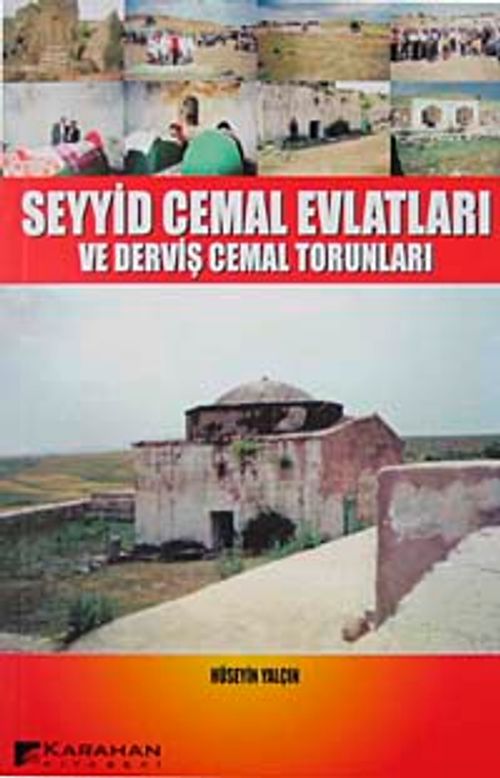 Seyyid Cemal Evlatları ve Derviş Cemal Torunları