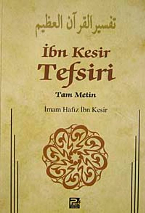 İbn Kesir Tefsiri 2.Cilt & Tam Metin