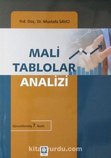 Mali Tablolar Analizi (Yrd. Doç. Dr. Mustafa Savcı) - Mustafa Savcı