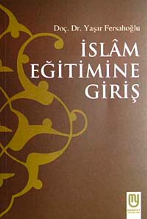 İslam Eğitimine Giriş
