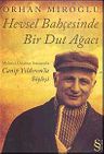 Hevsel Bahçesinde Bir Dut Ağacı