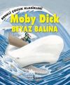 Moby Dick - Beyaz Balina / Renkli &Ccedil;ocuk Klasikleri