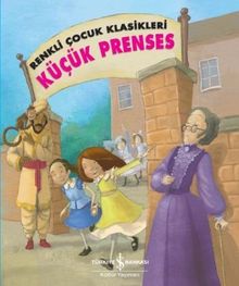 Küçük Prenses / Renkli Çocuk Klasikleri