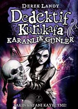 Dedektif Kurukafa / Karanlık Günler (Ciltli)