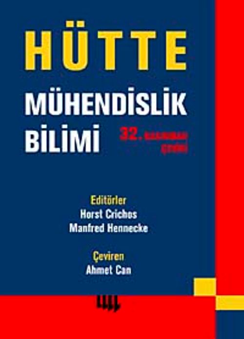 Hütte & Mühendislik Bilimi
