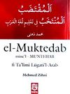 el-Muntehab mine'l-Muntehab & Sarf ve Nahiv Kaidelerinin Uygulama Kitabı