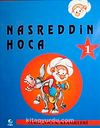 Nasreddin Hoca 1 / Türk Çocuk Klasikleri