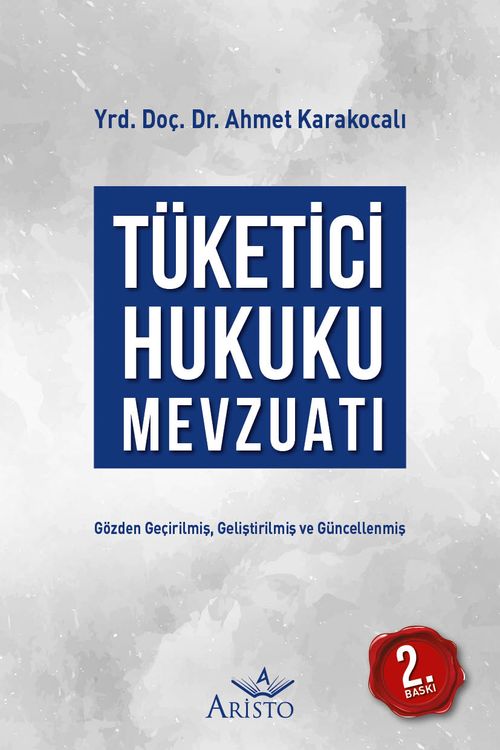 Tüketici Hukuku Mevzuatı 