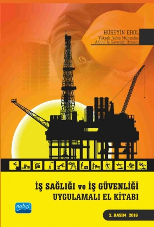İş Sağlığı ve Güvenliği Uygulamalı El Kitabı