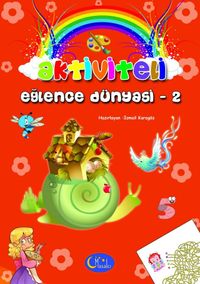Aktiviteli Eğlence Dünyası 2