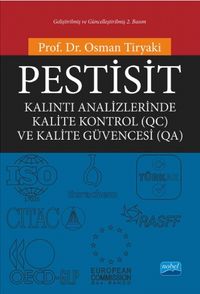 Pestisit Kalıntı Analizlerinde Kalite Kontrol (QC) ve Kalite Güvencesi (QA)
