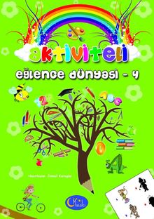 Aktiviteli Eğlence Dünyası  4