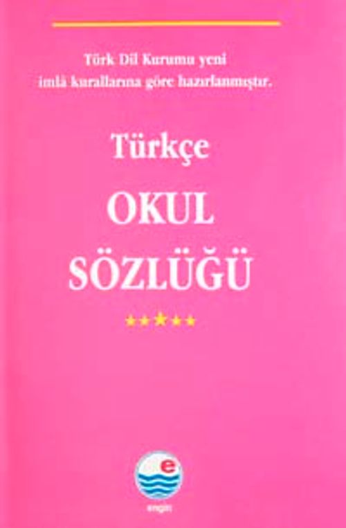 Türkçe Okul Sözlüğü